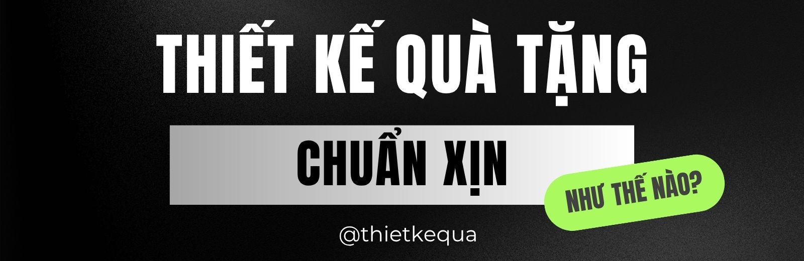 Thiết Kế Quà
