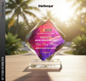 Cúp Vinh Danh Ngân Hàng MSB Cán Bộ Tiêu Biểu