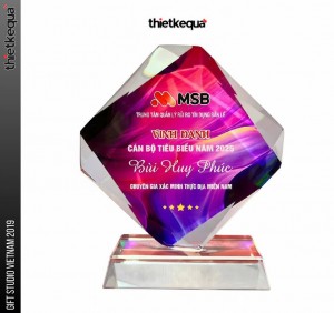 Cúp Vinh Danh Ngân Hàng MSB Cán Bộ Tiêu Biểu